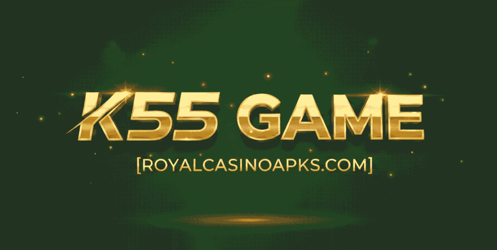 K55 Game Download APK Latest Version Free For Android-iOS